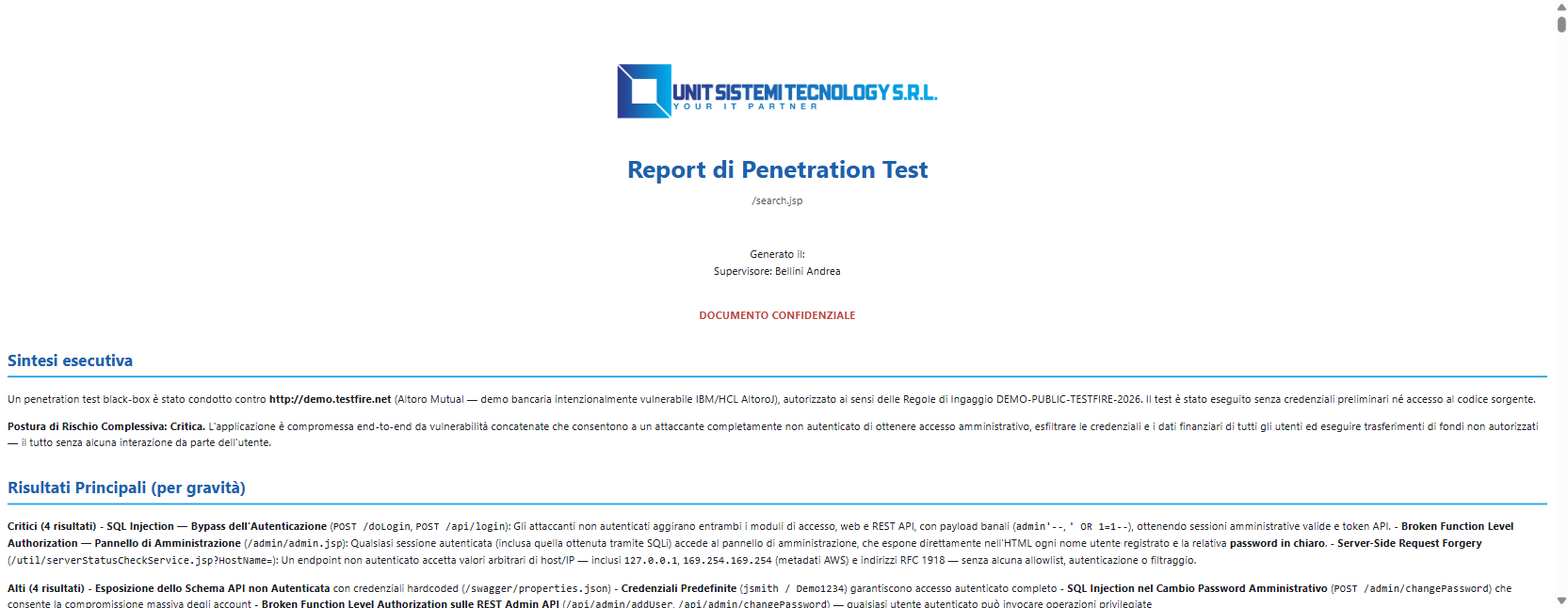 Report di penetration test brandizzato Unit Sistemi in italiano, con sintesi esecutiva e postura di rischio